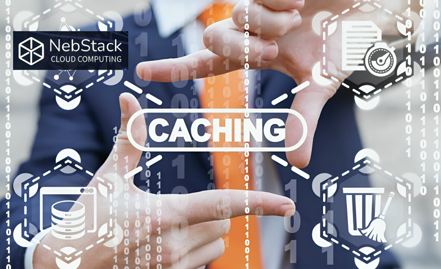 Was ist ein Cache und warum ist er wichtig-Nebstack