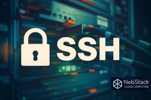 Was ist SSH​, Nebstack